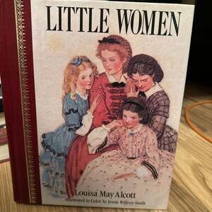 Little Women by Louisa May Alcott, Illustrated Jessie Willcox Smith, 1987 Editio